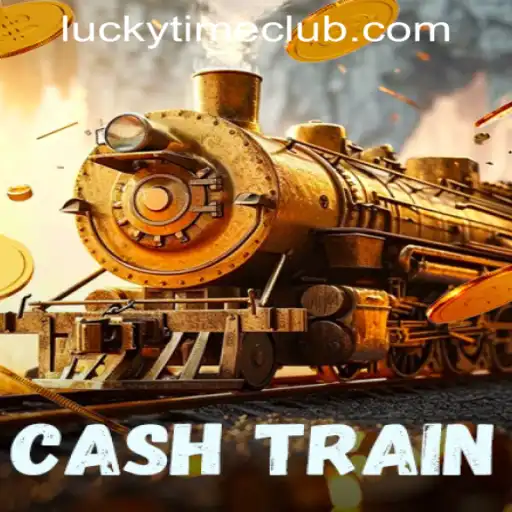 CashTrain: Experience the Thrill of Lucky Time PH Casino