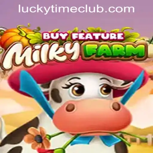 Exploring MilkyFarmBuyFeature and Its Role in Lucky Time PH Casino