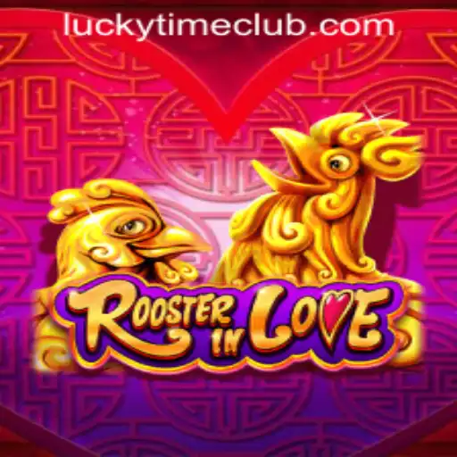 RoosterInLove: A New Attraction at Lucky Time PH Casino