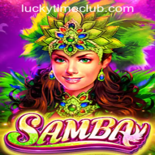 Discover the Exciting World of Samba at Lucky Time PH Casino