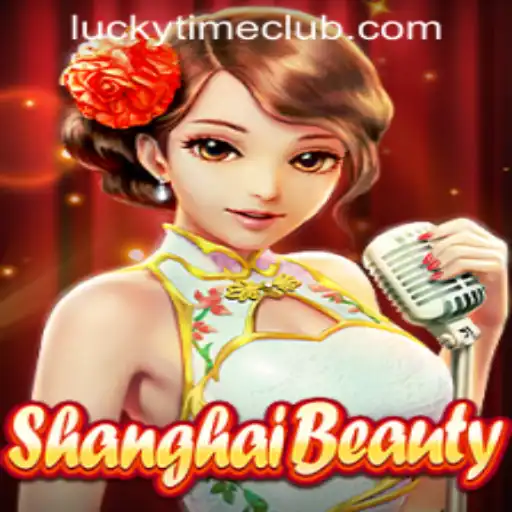 Discover the Thrills of ShanghaiBeauty at Lucky Time PH Casino